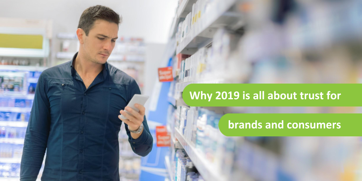 Why 2019 is all about trust for brands and consumers | Enghouse ...